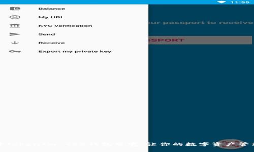 如何提升TokenIm TRX钱包带宽，让你的数字资产管理更高效