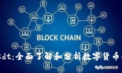 Tokenimusdt：全面了解和分析数字货币的未来趋势