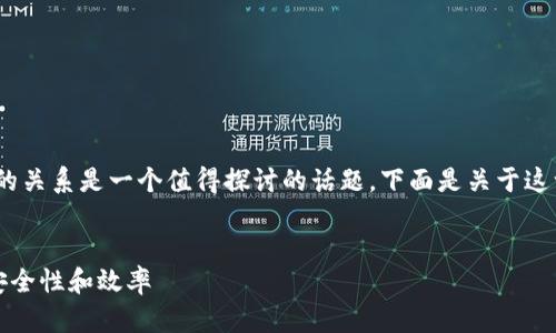 当然可以，关于讯链和Tokenim钱包的关系是一个值得探讨的话题。下面是关于这一主题的、关键词和相关问题的构思。

优质
如何利用讯链提升Tokenim钱包的安全性和效率