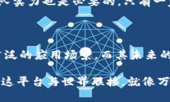    探索 Tokenim 的无限可能：如何玩转这一新兴平