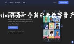 探索Tokenim提币地址：轻松掌握数字货币提现流程