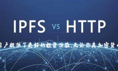 思考一个且的  丰富多样的Tokenim钱包：可以存储