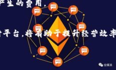   使用 Tokenim 收款的手续费详解：一站式支付解决