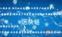 在探索去中心化钱包的新时代：Tokenim的深度解析