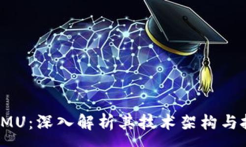 :
虚拟币IMU：深入解析其技术架构与投资前景